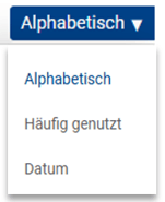 Sortierung Alphabetisch Häufig genutzt und Datum